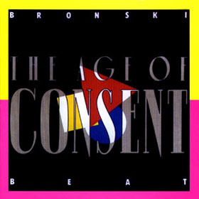 The age of consent dei Bronski beat