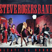 La copertina dell'unico successo della Steve Rogers band